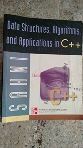 Stock image for Data Structures, Algorithms, And Applications In C++ for sale by SecondSale