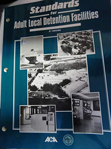 9780929310473: Standards for Adult Local Detention Facilities