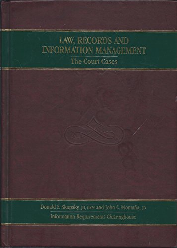 Stock image for Law, Records & Information Management: The Court Cases for sale by ThriftBooks-Atlanta
