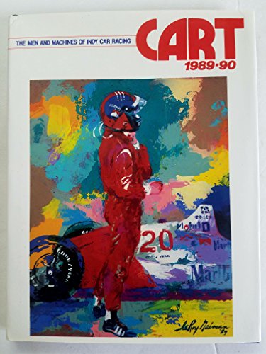 Stock image for Cart 1989-90: The Men and Machines of Indy Car Racing for sale by HPB-Emerald