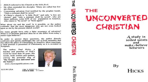 Stock image for The Unconverted Christian for sale by ThriftBooks-Atlanta