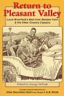 Stock image for Return to Pleasant Valley: Louis Bromfield's Best from Malabar Farm & His Other Country Classics for sale by ThriftBooks-Dallas