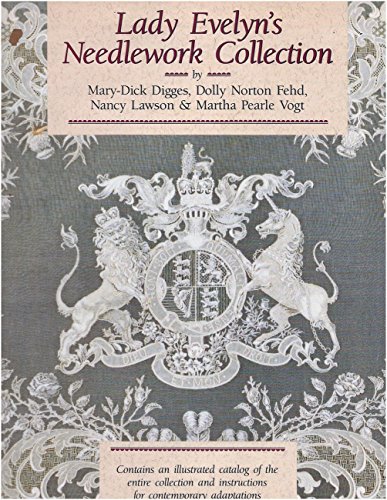 9780929339009: Lady Evelyn's Needlework Collection