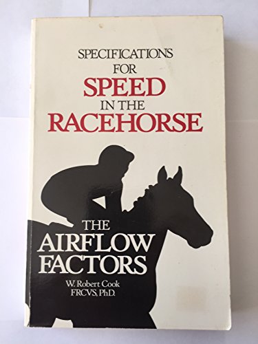 Stock image for Specifications for Speed in the Racehorse: The Airflow Factors for sale by Zoom Books Company