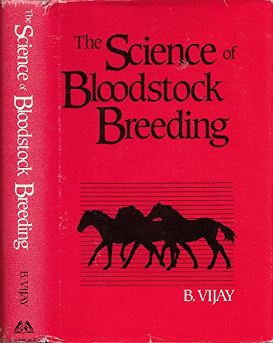 Imagen de archivo de The Science of Bloodstock Breeding a la venta por ZBK Books