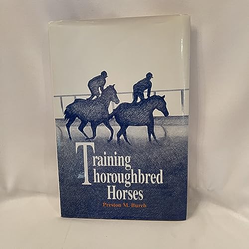 Stock image for Training Thoroughbred Horses for sale by Hawking Books