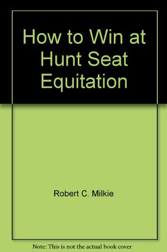 Imagen de archivo de How to Win at Hunt Seat Equitation [VHS] a la venta por Plum Books