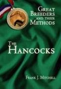 Imagen de archivo de Great Breeders and Their Methods: The Hancocks a la venta por Wonder Book