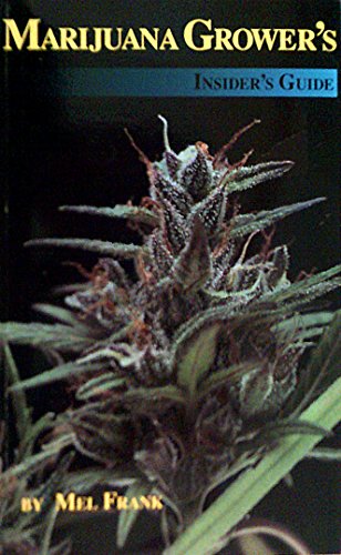 9780929349008: Marijuana Grower's Insider's Guide