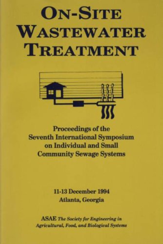 ON-SITE WASTE WATER TREATMENT Proceedings of the Seventh National Symposium on Individual and Sma...