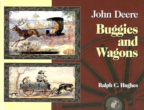 Stock image for John Deere Buggies & Wagons for sale by Lowry's Books