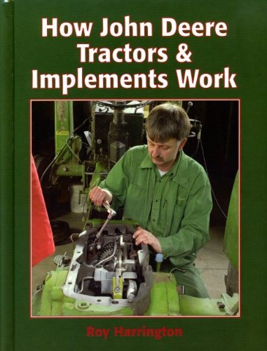 Stock image for How John Deere tractors & implements work for sale by Save With Sam