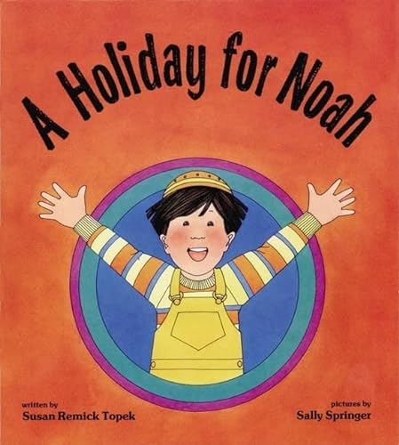 Imagen de archivo de A Holiday for Noah a la venta por ThriftBooks-Atlanta