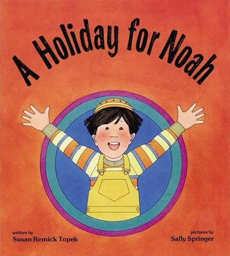 9780929371085: A Holiday for Noah