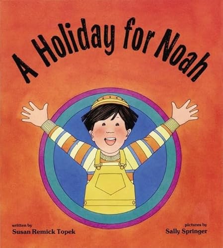 Stock image for A Holiday for Noah (Shabbat) for sale by Gulf Coast Books