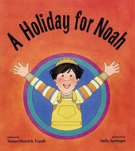 9780929371085: A Holiday for Noah (Shabbat)