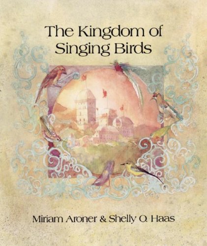 Beispielbild fr The Kingdom of Singing Birds. zum Verkauf von Henry Hollander, Bookseller