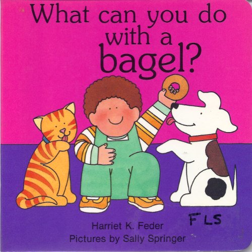 Stock image for What Can You Do With a Bagel for sale by Wonder Book