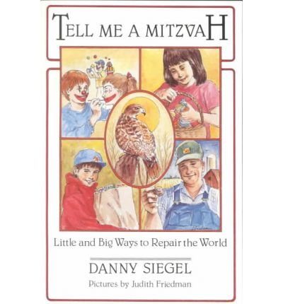 Beispielbild fr Tell Me a Mitzvah: Little and Big Ways to Repair the World zum Verkauf von Wonder Book