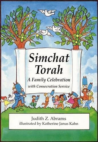 Stock image for Simchat Torah: A Family Celebration with Consecration Service. for sale by Henry Hollander, Bookseller