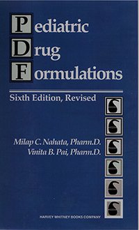 9780929375144: Pediatric Drug Formulations