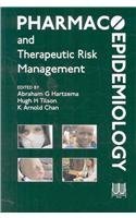 9780929375304: Pharmacoepidemiology And Therapeutic Risk Management