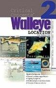 In-Fisherman Critical Concepts 2: Walleye Location Book (9780929384986) by Doug Stange