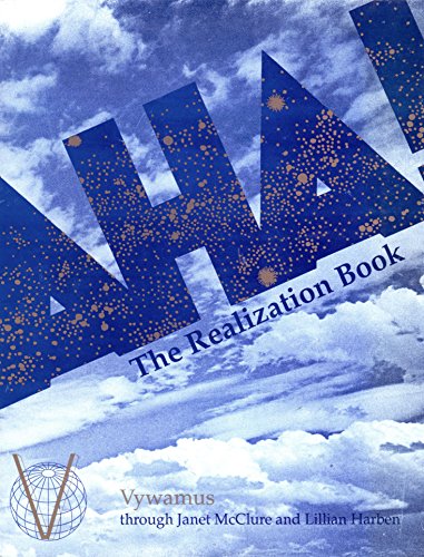 9780929385143: AHA! the Realization Book