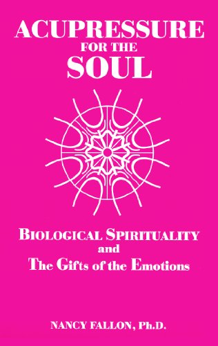 Acupressure for the Soul -