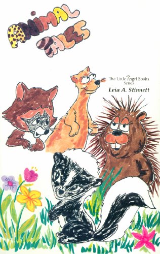 Stock image for Animal Tales: Spiritual Lessons from Our Animal Friends (Little Angel Books Series) for sale by SecondSale