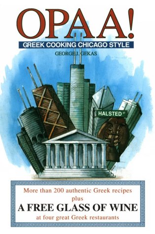 Stock image for Opaa!: Greek Cooking Chicago Style for sale by HPB-Emerald
