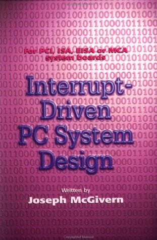 Stock image for Interrupt Driven PC System Design for sale by HPB-Red