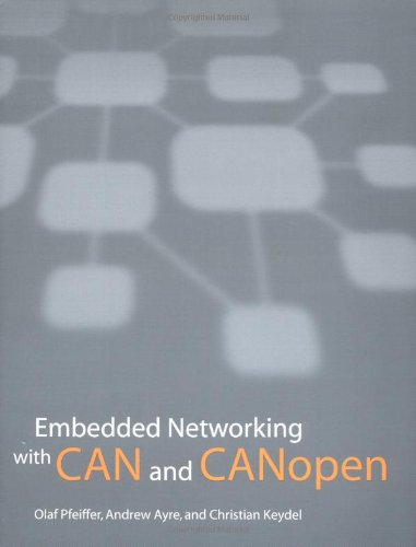 9780929392783: Embedded Networking With Can and Canopen