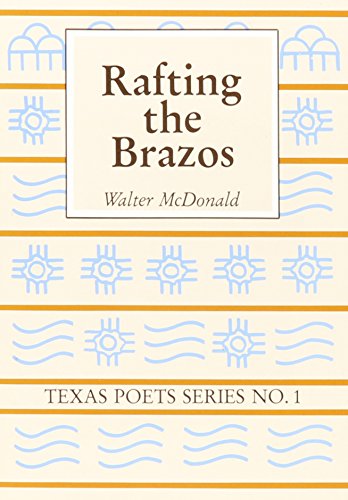Beispielbild fr Rafting the Brazos zum Verkauf von Better World Books