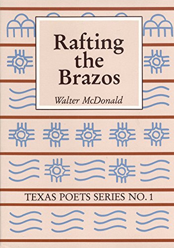 Stock image for Rafting the Brazos for sale by Ann Open Book