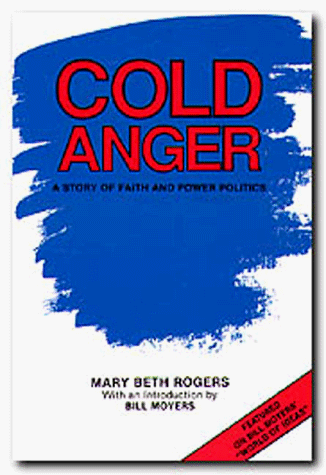 9780929398136: Cold Anger: A Story of Faith and Power Politics