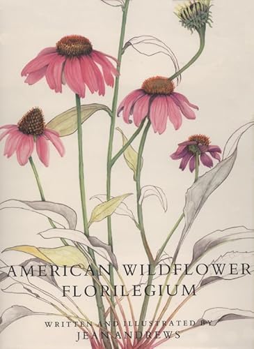 9780929398457: American Wildflower Florilegium