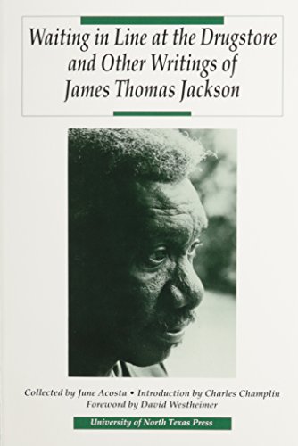 9780929398501: Waiting in Line at the Drugstore and Other Writings of James Thomas Jackson