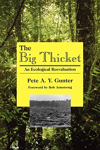 Beispielbild fr The Big Thicket: An Ecological Reevaluation. zum Verkauf von N. Fagin Books