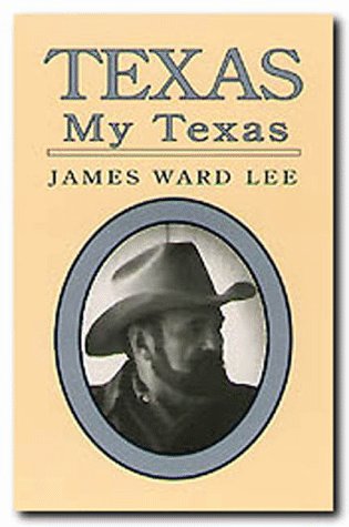 Imagen de archivo de Texas My Texas a la venta por Bob's Book Journey