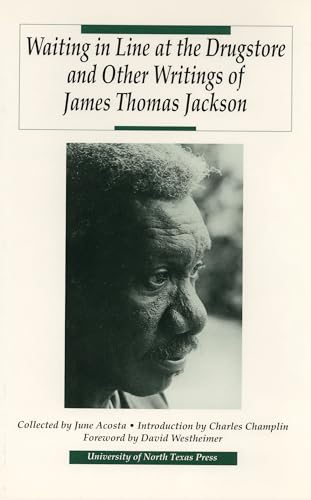 Beispielbild fr Waiting in Line at the Drugstore and Other Writings of James Thomas Jackson zum Verkauf von A Good Read, LLC