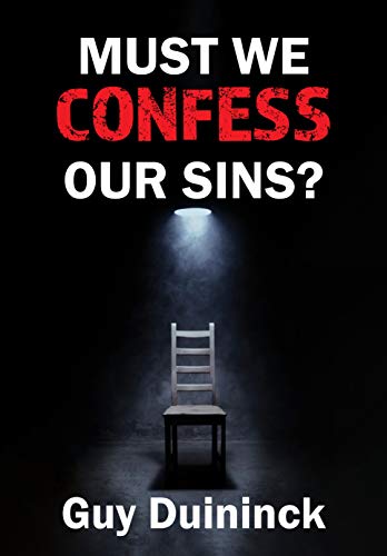 Beispielbild fr Must We Confess Our Sins? zum Verkauf von Book Deals