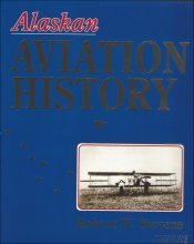 9780929427003: Alaska Aviation History