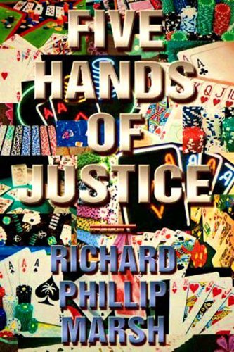 Stock image for Five Hands of Justice for sale by BOOK'EM, LLC