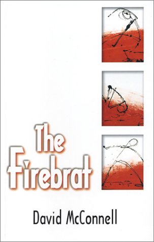 Beispielbild fr The Firebrat [ARC] zum Verkauf von knew_4_you