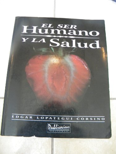 Stock image for El ser humano y la salud for sale by ThriftBooks-Atlanta