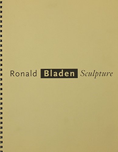 Beispielbild fr Ronald Bladen: Sculpture zum Verkauf von ANARTIST