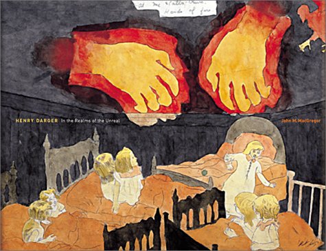 Imagen de archivo de Henry Darger: In the Realms of the Unreal a la venta por Reader's Corner, Inc.