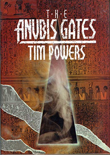 The Anubis Gates (9780929480107) by Powers, Tim