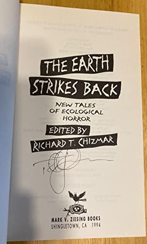 Stock image for THE EARTH STRIKES BACK for sale by Cindamar Books LLC